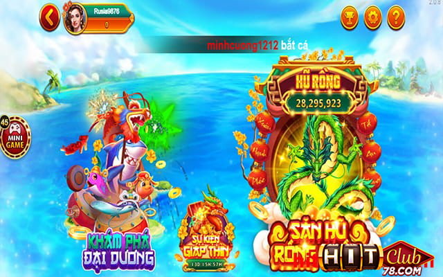 Vào bắn cá hitclub chọn tiếp sảnh “Khám Phá Đại Dương”/ “Săn Hũ Rồng Thần”