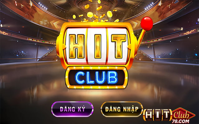 Truy cập vào cổng game Hitclub sau đó đăng ký hoặc đăng nhập tài khoản