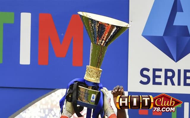 Khái quát Serie A là gì?